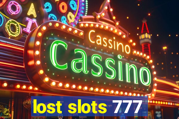 lost slots 777